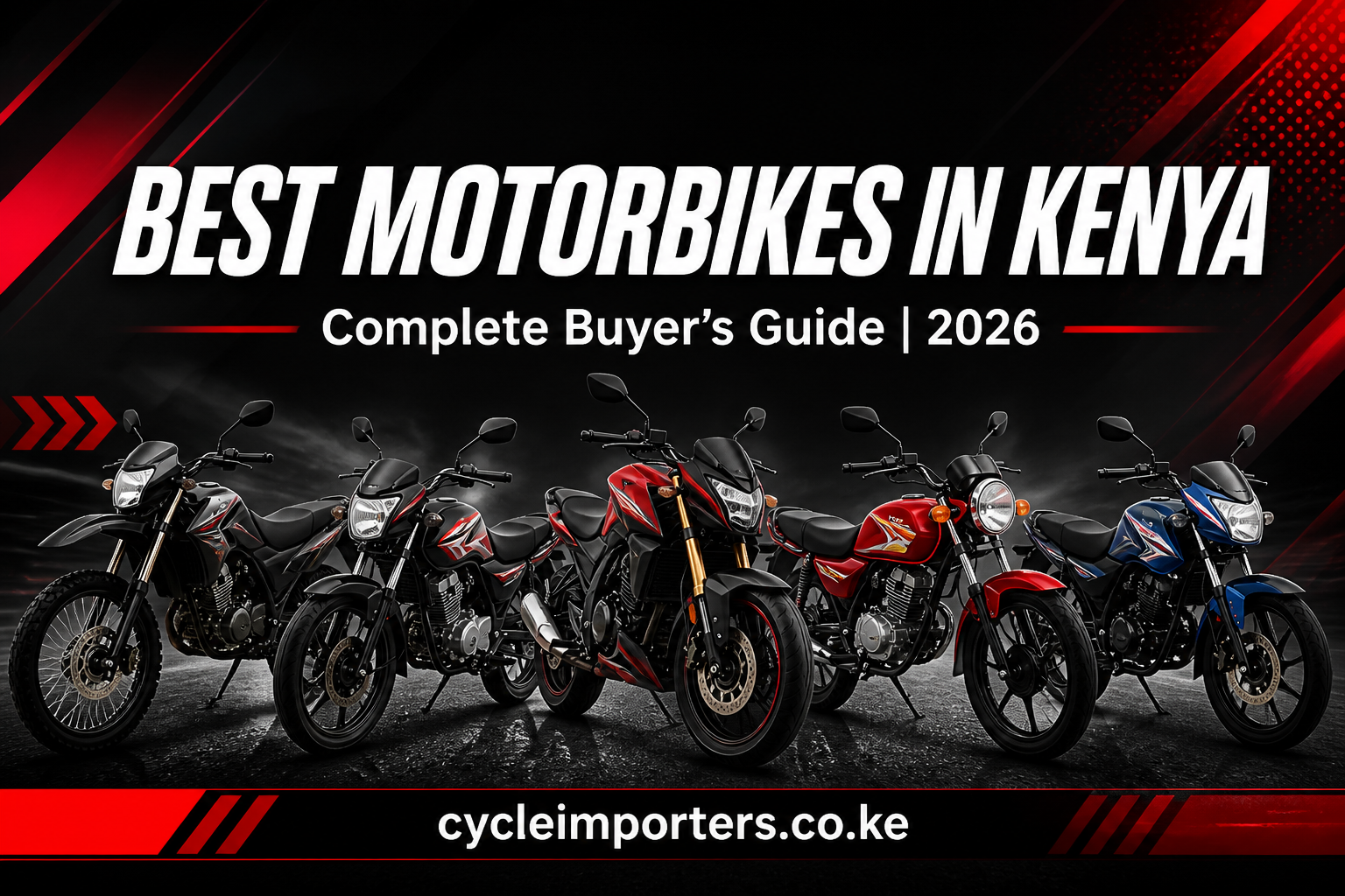 Best Motorbikes for Kenyan Roads 2026: The Complete Buyer's Guide